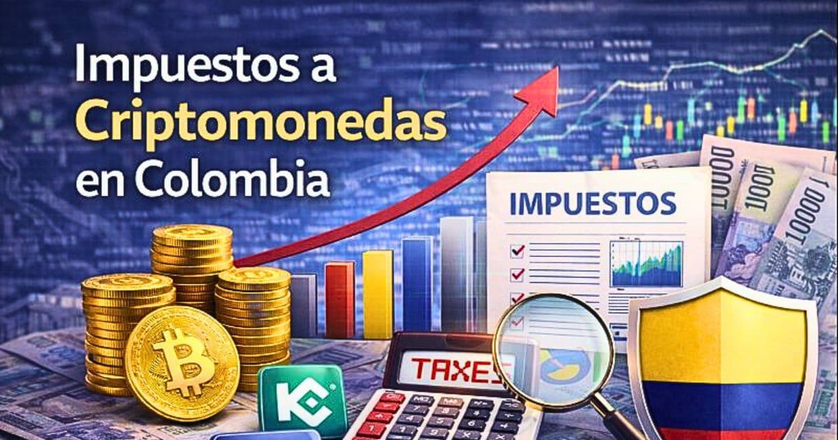 Impuestos sobre Criptomonedas en Colombia 2026